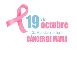 Día mundial contra el cáncer de mama | Conmemorado el 19 de octubre Día mundial contra el cáncer de mama